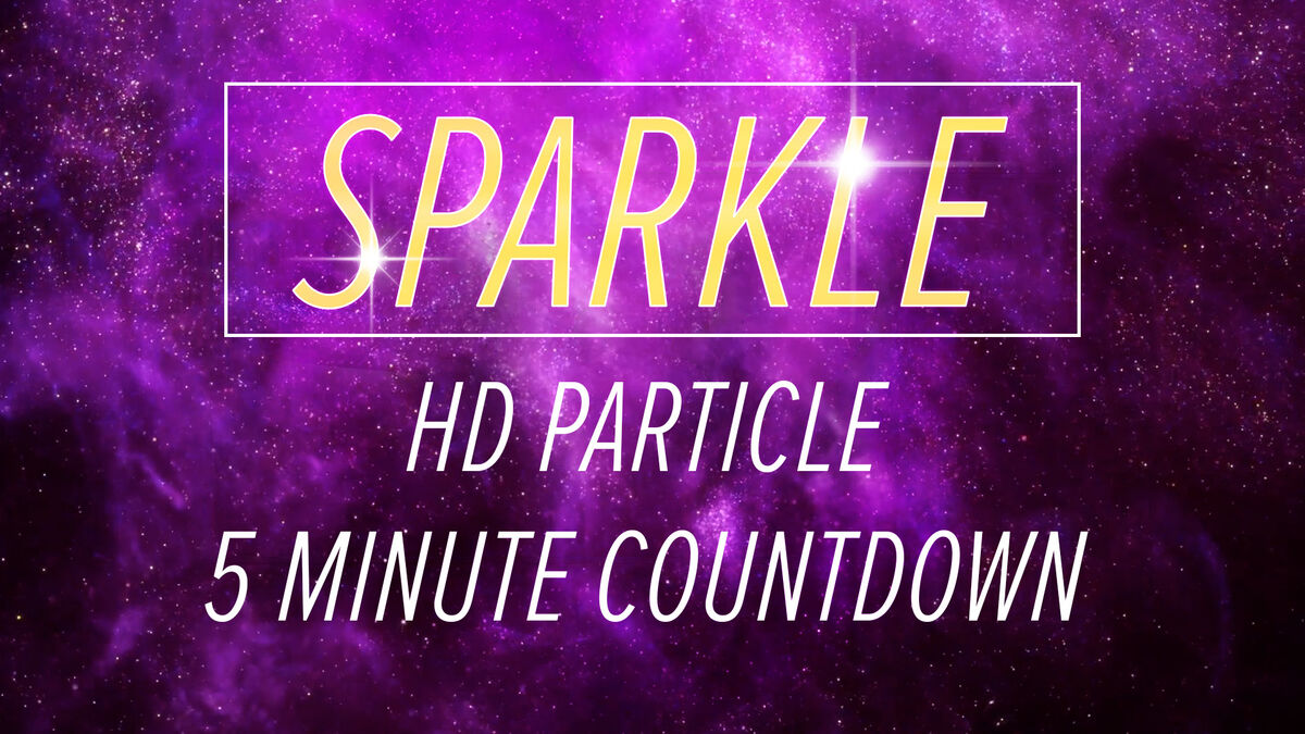 Sparkle 5 Minute Countdown Video image number null
